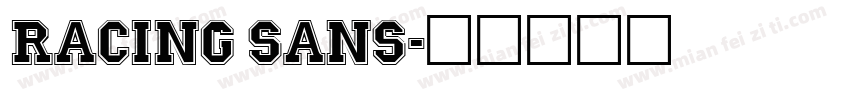 Racing Sans字体转换